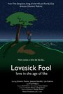 Lovesick Fool - Love in the Age of Like (2014)